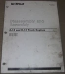 Caterpillar C10 C12 Truck Engine Dis/assembly Service Repair Manual Book. Fixed Price $69.99.