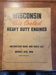 Vintage Wisconsin Air Cooled Heavy Duty Engines Instruction Parts List Book. Fixed Price $19.99.