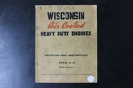 Wisconsin Model S-7D Air Cooled Heavy Duty Engine Instruction Book Parts List. Fixed Price $29.99.