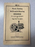 Ihc EC-1 Parts Catalog 3 6 And 10H.P. Mccormick-deering Hit Miss Engine Book. Fixed Price $29.95.