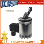04281525 Actuator Solenoid Fuel Shut Off Valve Device For Deutz Engine 1011 2011. Fixed Price $152.10.
