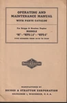 Briggs & Stratton Operating Maintenance Manual Models Wi, WIPR-1.6, 1940S. Fixed Price $15.00.