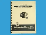 Fairbanks Morse Magneto Instruction & Parts Manual For FM-J4A FM-J4B Mags 419. Fixed Price $17.50.