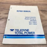 Wisconsin Robin Engine / Model: W1-185V W1-145V Repair Manual. Fixed Price $17.00.
