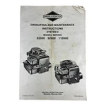 Briggs & Stratton Operating Maintenance Manual System Two 92500 92900 110900. Fixed Price $10.00.