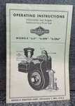 Operating Instructions 4 Cycle Briggs Stratton Models 6-SFB 6-SR6 1950'S. Fixed Price $28.00.