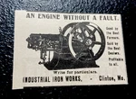 1907 Industrial Iron Works Gasoline Engine Farm Advertising - Clinton Missou. Fixed Price $5.99.