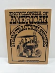 Encyclopedia Of American Steam Traction Engines (crestline Series) 1976. Fixed Price $20.00.
