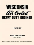 Wisconsin Afh-agh-ahh Air Cooled Engine Parts Manual. Fixed Price $9.04.