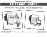 Fairbanks Morse Types Fm Magneto Instruction Manual No. 2822C Repair Chart List. Fixed Price $20.00.