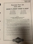 Briggs & Stratton Models 80200 80297 81200- Illustrated Parts Catalog List. Fixed Price $7.99.