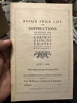 William Galloway Co 1919 5HP- 16HP Gas Engine Instruction And Parts Manual. Fixed Price $25.00.
