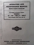 Briggs Stratton Model NPR-1.6 Engine Owner, Parts & Service Repair Manual. Fixed Price $74.99.