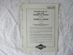 Briggs & Stratton Model 144400 - 144453 Engine Service Parts List Catalog Manual. Fixed Price $16.99.