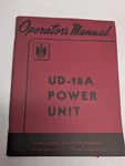 International Harvester Ih UD-18A Power Unit Operator's Instruction Manual 1950. Fixed Price $13.49.