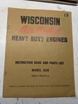 Wisconsin Air Cooled Engine Instruction Book Part List Model Agn MM-271-A Manual. Fixed Price $42.75.