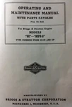 Briggs Stratton WIPR-6 Hit Miss Engine Owner, Parts & Service Repair Manual. Fixed Price $39.95.