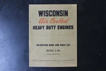Wisconsin Model S-8D Engine Instruction Book & Parts List Manual MM-300-B. Fixed Price $29.99.