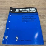 Tecumseh Oem Mechanics Service Repair Handbook Manual / Motion Drive Systems. Fixed Price $17.00.
