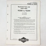 Vintage 1973 Briggs & Stratton 92500-92599 Illustrated Parts List. Fixed Price $9.99.