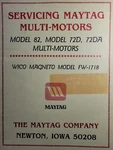 Maytag Gasoline Engine Multi-motor 82 72D Major Overhaul Service Repair Manual. Fixed Price $67.96.