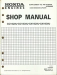 Honda Engines 2008 Emissions Update GCV520U GCV530U Supplement Shop Manual. Fixed Price $11.95.